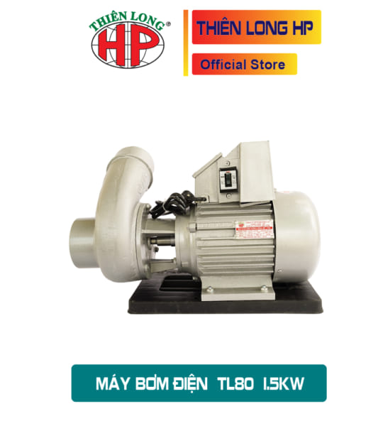 TL80 Bơm Thiên Long máy bơm nước hồ cá máy bơm nước lưu lượng lớn chính hãng 2HP 1.5kw pha phi 110mm, 114mm, 90 mm Thiên Long HP